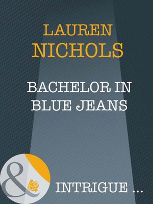 cover image of Bachelor in Blue Jeans